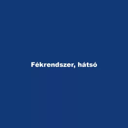 Fékrendszer, hátsó