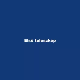 Első teleszkóp