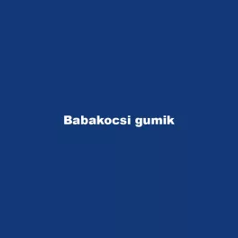 Babakocsi gumik