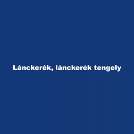 Lánckerék, lánckerék tengely