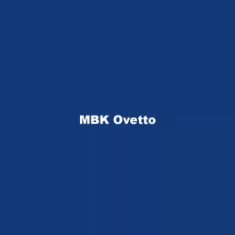 MBK Ovetto