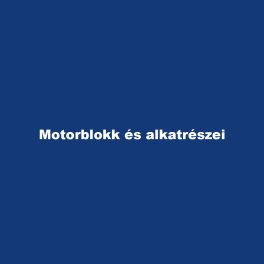 Motorblokk és alkatrészei