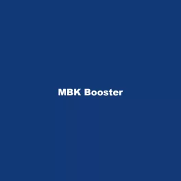 MBK Booster