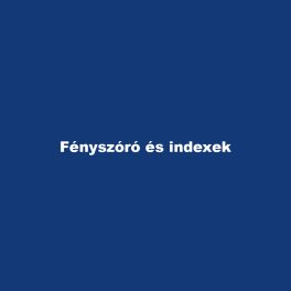 Fényszóró és indexek